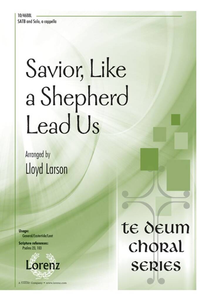 Savior, Like A Shepherd Lead Us